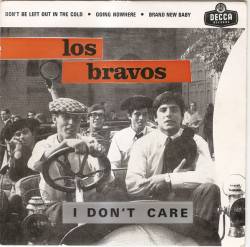 Los Bravos : I Don't Care